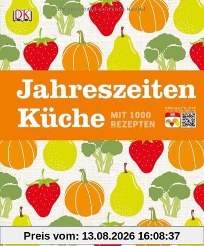 Jahreszeitenküche: Mit 1.000 Rezepten & Einkaufslisten per QR-Code für's Smartphone