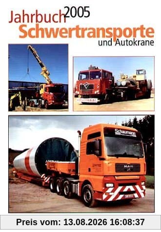 Jahrbuch Schwertransporte und Autokrane 2005