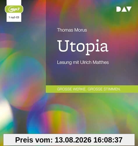 Utopia: Lesung mit Ulrich Matthes (1 mp3-CD)