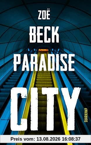 Paradise City: Thriller (suhrkamp taschenbuch)