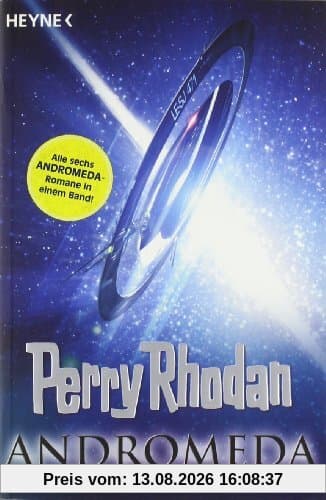Perry Rhodan - Andromeda: Sechs Romane in einem Band