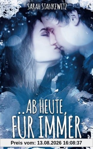Ab Heute, Für Immer