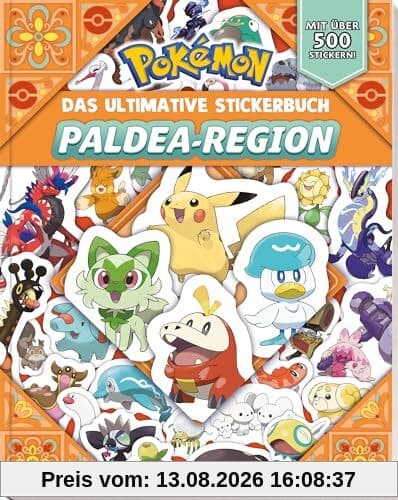 Pokémon: Das ultimative Stickerbuch der Paldea-Region: mit über 500 Stickern!