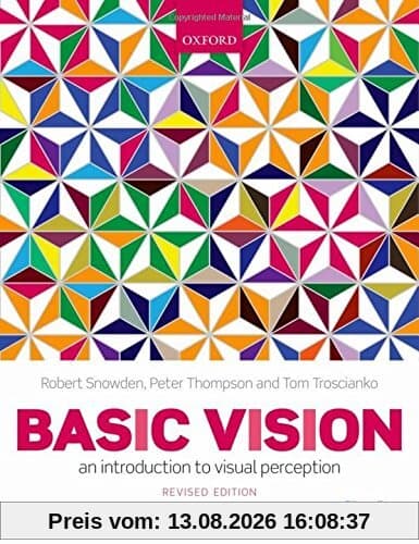 Basic Vision: An Introduction To Visual Perception
