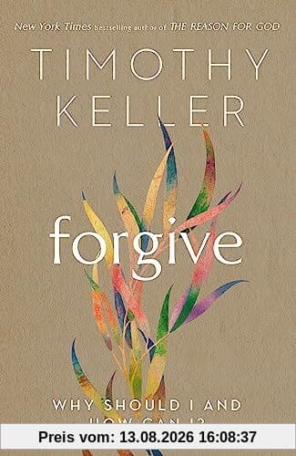 Forgive: Why should I and how can I?