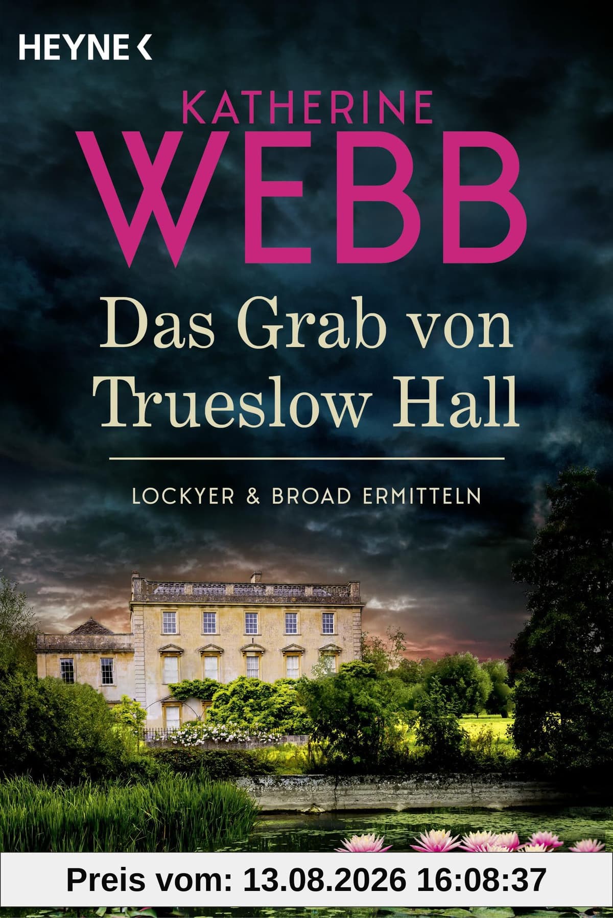 Das Grab von Trueslow Hall -: Roman (Lockyer & Broad ermitteln, Band 3)