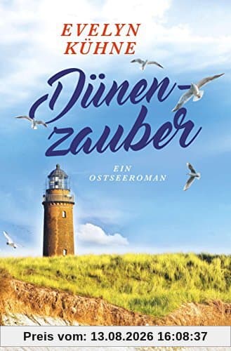 Dünenzauber: Ein Ostseeroman