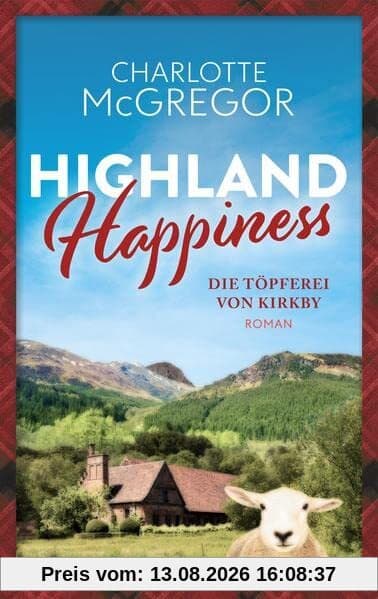 Highland Happiness - Die Töpferei von Kirkby