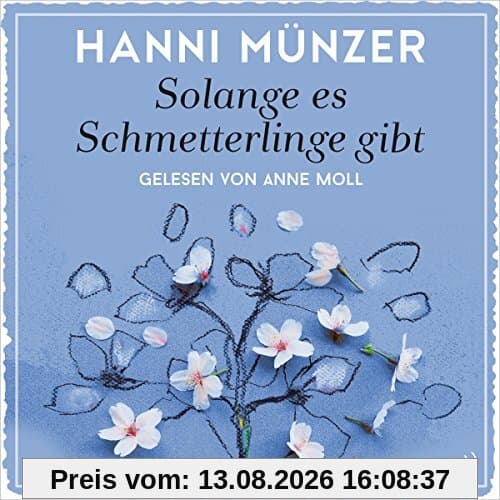 Solange es Schmetterlinge gibt: 2 CDs