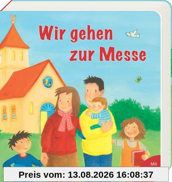 Wir gehen zur Messe (Pappbilderbücher mit Türchen)
