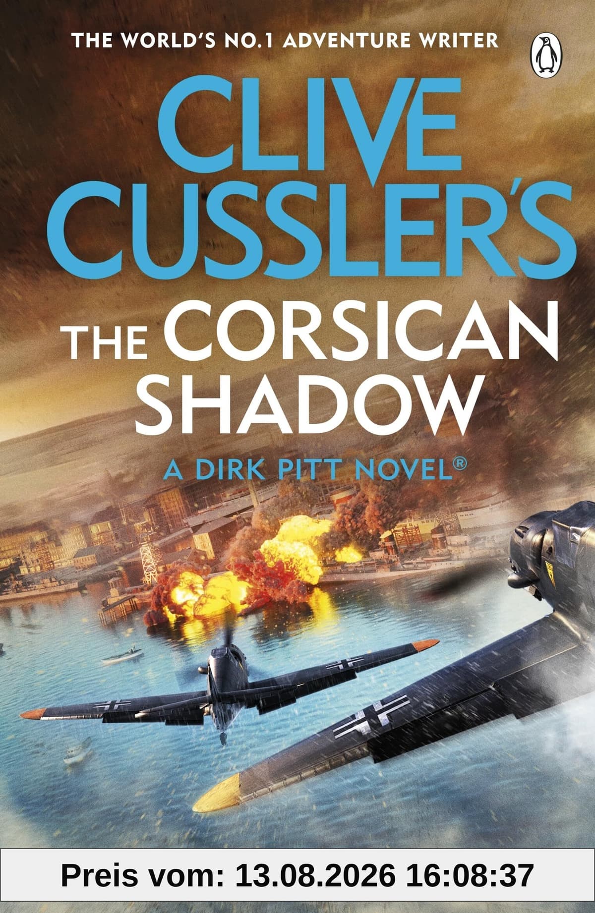 Clive Cussler’s The Corsican Shadow: A Dirk Pitt adventure (27) (Dirk Pitt, 27)