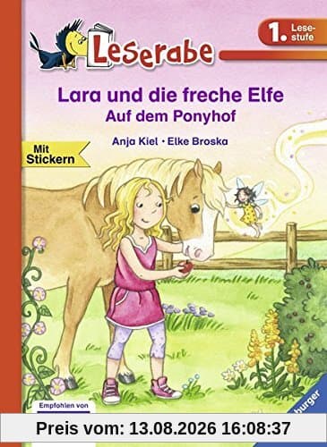 Lara und die freche Elfe. Auf dem Ponyhof (Leserabe - 1. Lesestufe)