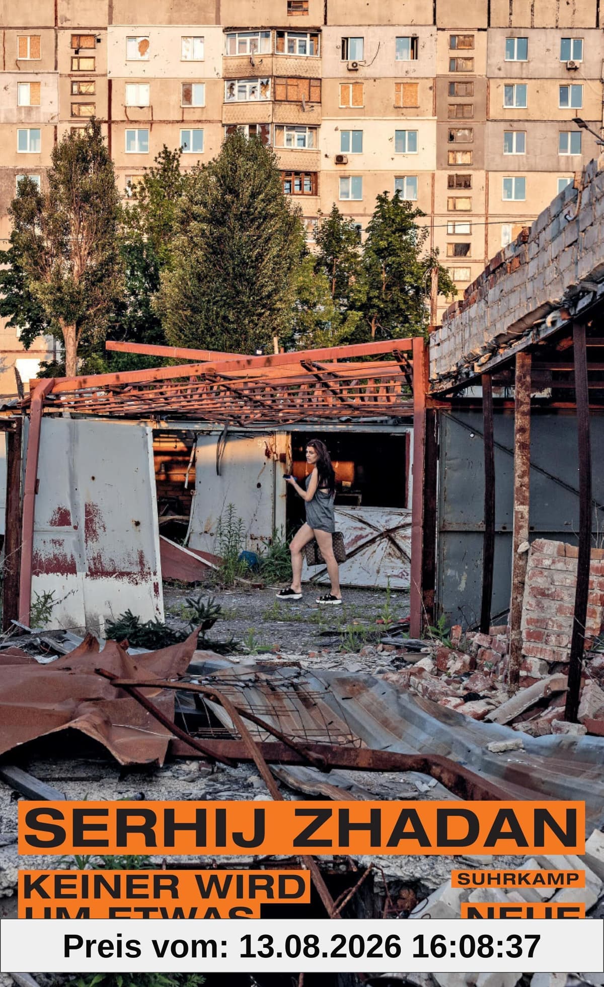 Keiner wird um etwas bitten: Neue Geschichten | Zeugnisse von Liebe, Trauer und Solidarität im Ukraine-Krieg