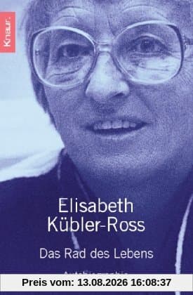 Das Rad des Lebens: Autobiographie