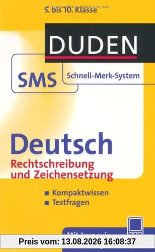 Deutsch Rechtschreibung und Zeichensetzung: 5. bis 10. Klasse