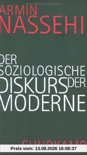 Der soziologische Diskurs der Moderne