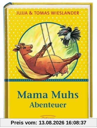 Mama Muhs Abenteuer: Mama Muh und die Krähe / Mama Muh und der Kletterbaum
