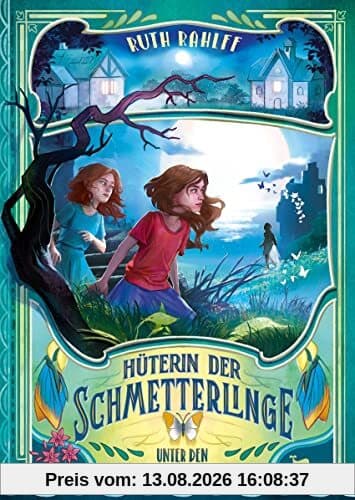 Hüterin der Schmetterlinge – Unter den Flügeln der Aurora