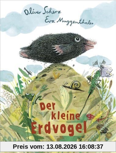 Der kleine Erdvogel: Vierfarbiges Bilderbuch