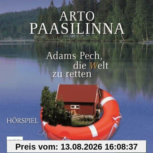Adams Pech, die Welt zu retten: WDR-Hörspiel.