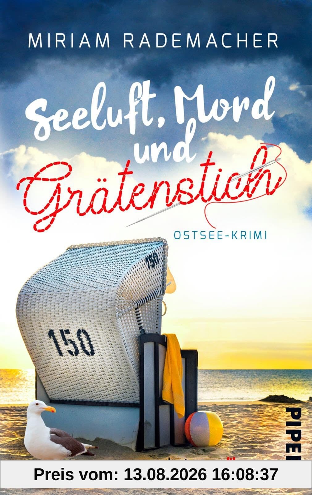 Seeluft, Mord und Grätenstich: Ostsee-Krimi | Humorvoll-gemütlicher Krimi um eine stickende Rentnerin in einer Pension an der Küste