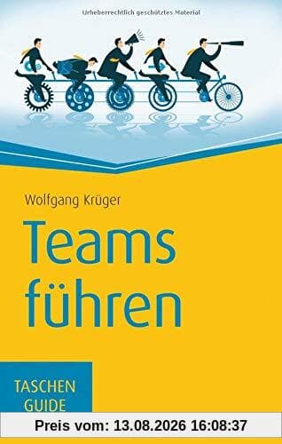 Teams führen (Haufe TaschenGuide)