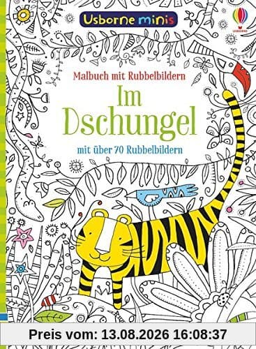 Usborne Minis: Im Dschungel: Malbuch mit Rubbelbildern