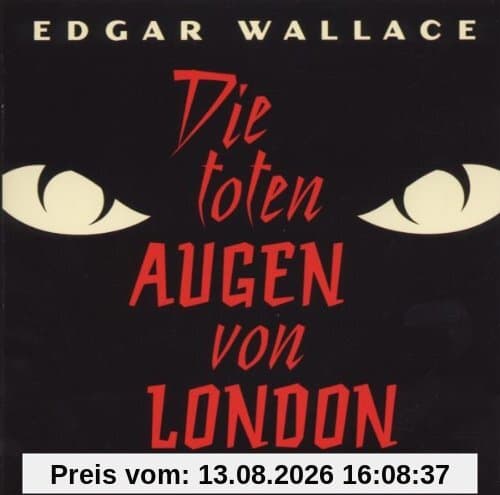 Die toten Augen von London. 2 CDs