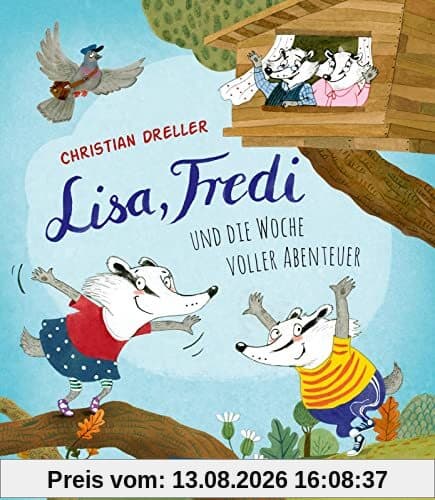 Lisa, Fredi und die Woche voller Abenteuer: Vorlesegeschichten für Kinder ab 4 über das Zusammenleben von Jung und Alt