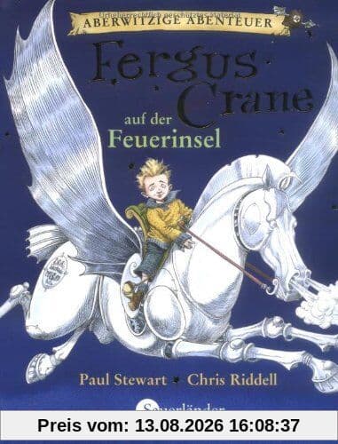 Aberwitzige Abenteuer: Fergus Crane auf der Feuerinsel