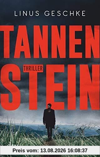 Tannenstein: Thriller (Born-Trilogie)
