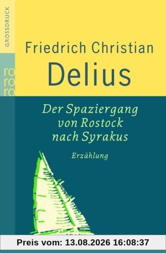 Der Spaziergang von Rostock nach Syrakus