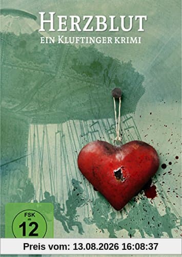 Herzblut. Ein Kluftingerkrimi