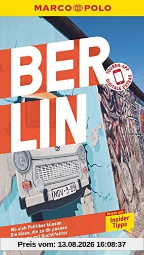 MARCO POLO Reiseführer Berlin: Reisen mit Insider-Tipps. Inklusive kostenloser Touren-App