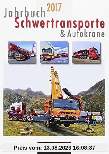 Jahrbuch Schwertransporte & Autokrane 2017