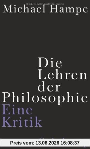 Die Lehren der Philosophie: Eine Kritik