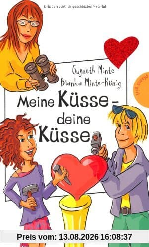 Meine Küsse - deine Küsse