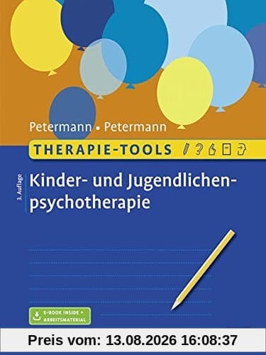 Therapie-Tools Kinder- und Jugendlichenpsychotherapie: Mit E-Book inside und Arbeitsmaterial