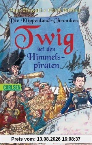 Die Klippenland-Chroniken, Band 2: Twig bei den Himmelspiraten: Die Klippenland-Chroniken 2