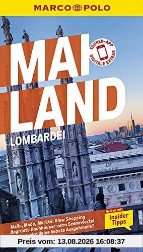 MARCO POLO Reiseführer Mailand, Lombardei: Reisen mit Insider-Tipps. Inkl. kostenloser Touren-App