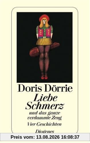 Liebe, Schmerz und das ganze verdammte Zeug: Vier Geschichten