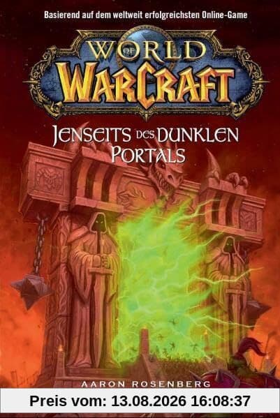 World of Warcraft 04 - Jenseits des dunklen Portals