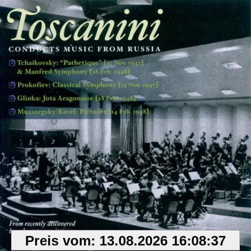 Arturo Toscanini dirigiert Musik aus Russland