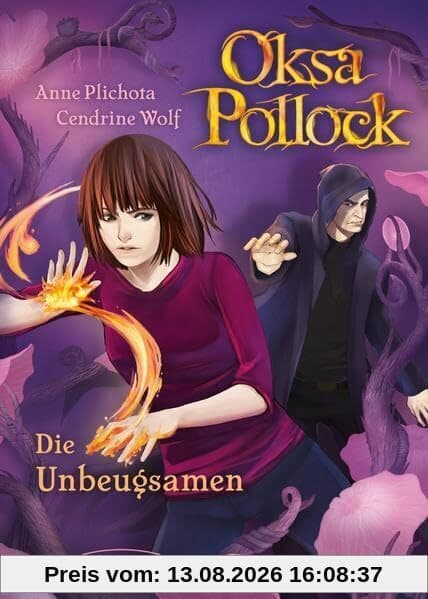 Oksa Pollock. Die Unbeugsamen