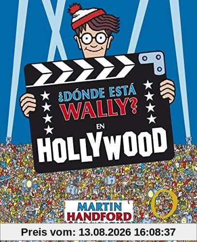 ¿Dónde está Wally?: En Hollywood / ¿Where's Waldo?: In Hollywood (Colección ¿Dónde está Wally?)