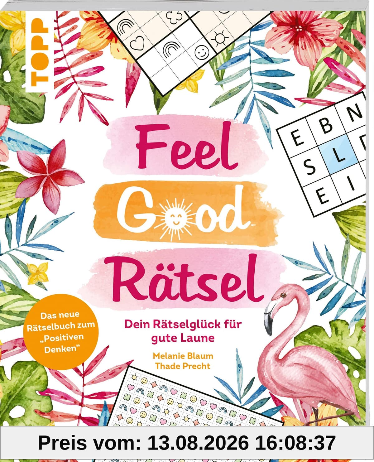 Feel Good Rätsel: Dein Rätselglück zum 'Positiven Denken'