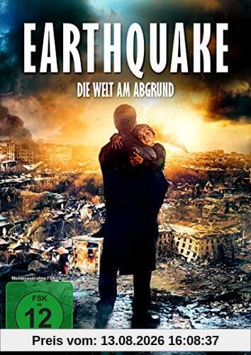 Earthquake - Die Welt am Abgrund