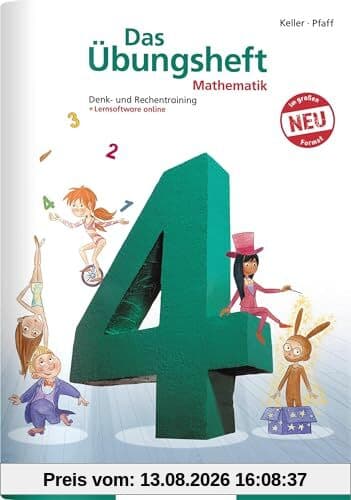 Das Übungsheft Mathematik 4 – DIN A4: Denk- und Rechentraining