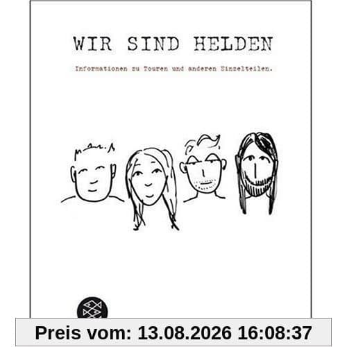 Informationen zu Touren und anderen Einzelteilen: Ein Wir sind Helden-Tagebuch