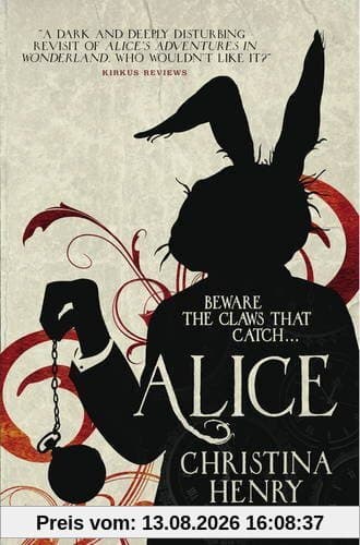 Alice: Chronicles of Alice 01 (Chronicles of Alice 1)